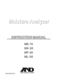 Thumbnail of document Manual - MS-70/MX-50/MF-50/ML-50 Series, A&D Weighing Moisture Analyzers